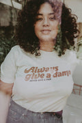 White Always Give a Damn Shirt in Unisex by The Bee and The Fox