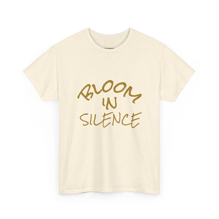 Bloom In Silence Tee — Minimal Inspirational Graphic Shirt