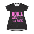Don't Look Back T-Shirt Dress — Motivational Graphic AOP Dress