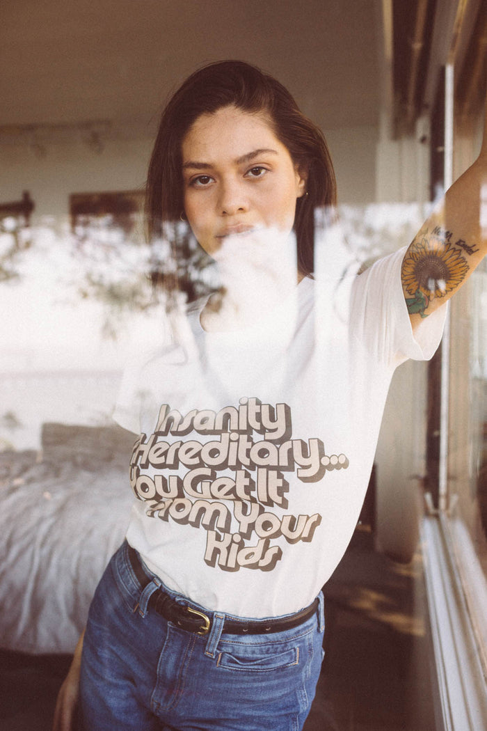 Insanity is Hereditary, You Get it From Your Kids | Fitted Crewnes Fitted crewneck by The Bee and The Fox
