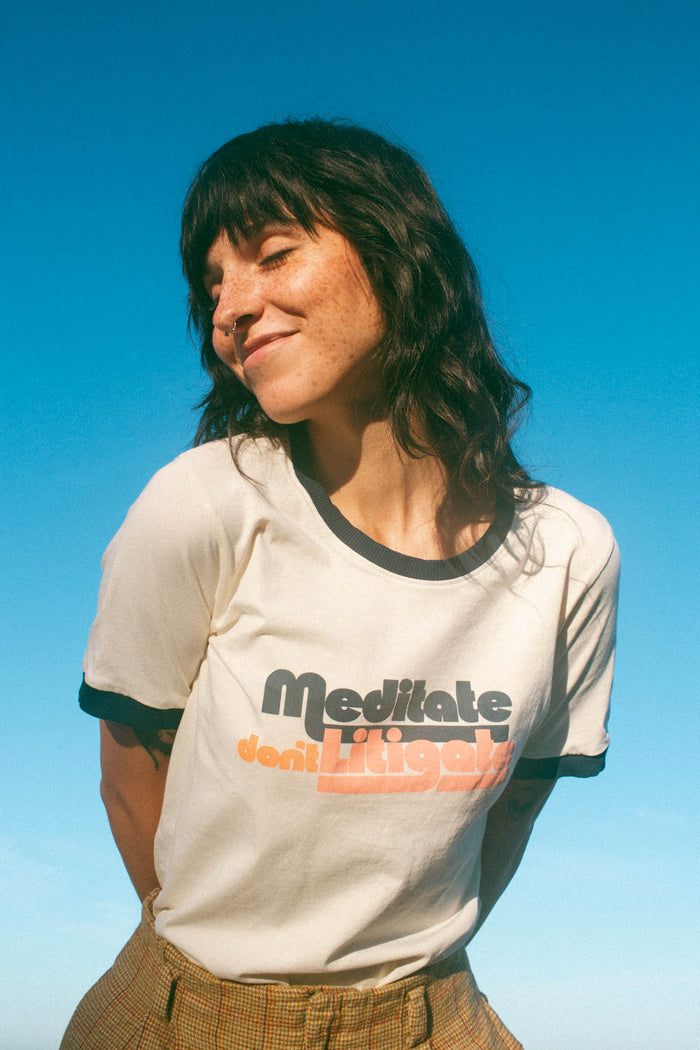 Meditate Don't Litigate | Fitted Ringer