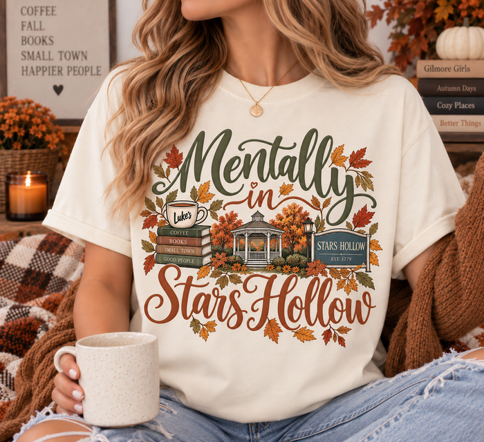 Mentally in Stars Hollow Tee