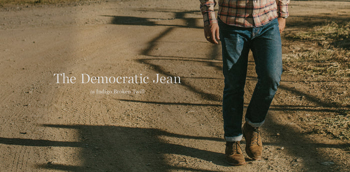 The Democratic Jean in Indigo Broken Twill workshop header